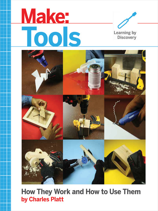 Title details for Make: Tools by Charles Platt - Available